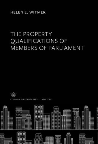 The Property Qualifications of Members of Parliament