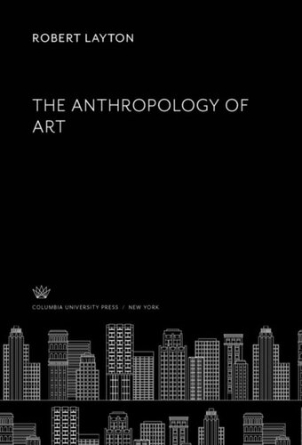 The Anthropology of Art