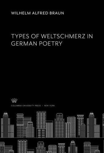 Types of Weltschmerz in German Poetry