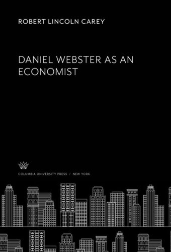 Daniel Webster as an Economist