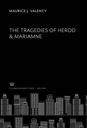 The Tragedies of Herod & Mariamne