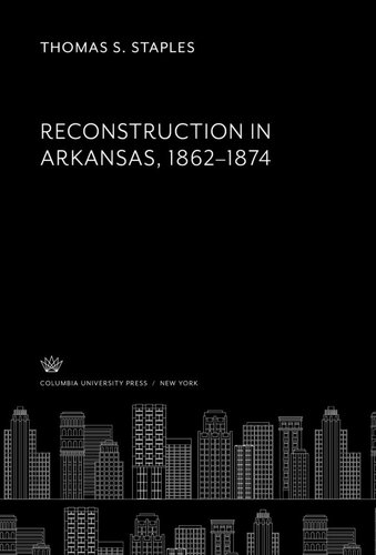Reconstruction in Arkansas 1862–1874
