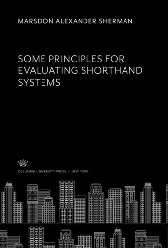 Some Principles for Evaluating Shorthand Systems