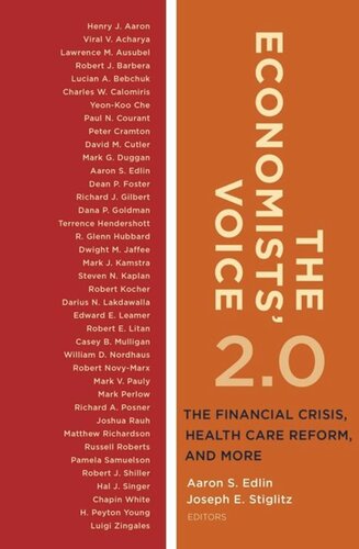 The Economists’ Voice 2.0: The Financial Crisis, Health Care Reform, and More