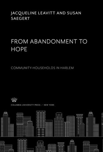From Abandonment to Hope: Community-Households in Harlem