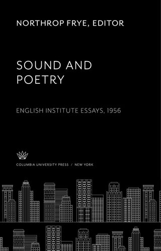 Sound and Poetry: English Institute Essays 1956