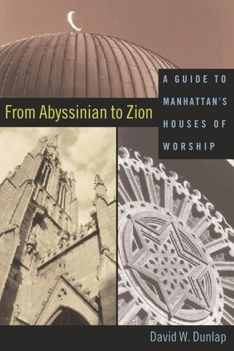 From Abyssinian to Zion: A Guide to Manhattan's Houses of Worship