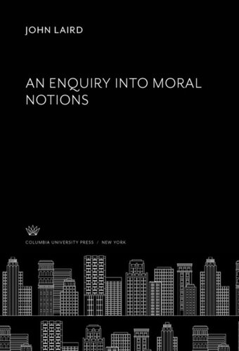 An Enquiry into Moral Notions