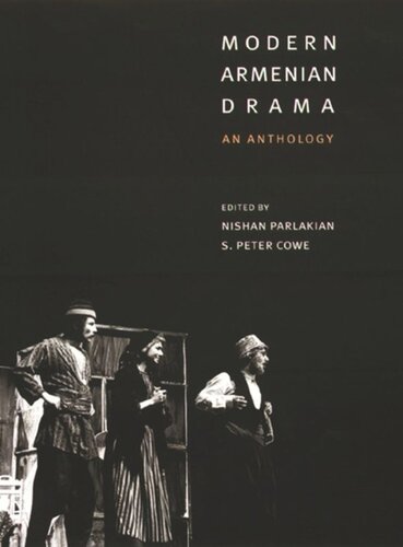 Modern Armenian Drama: An Anthology