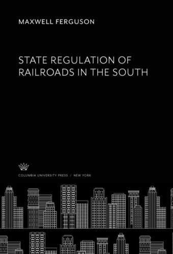 State Regulation of Railroads in the South