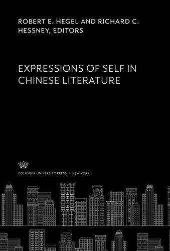Expressions of Self in Chinese Literature