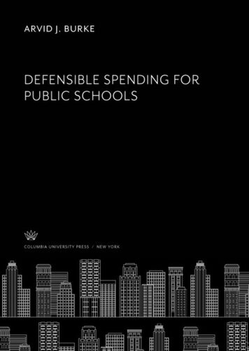 Defensible Spending for Public Schools