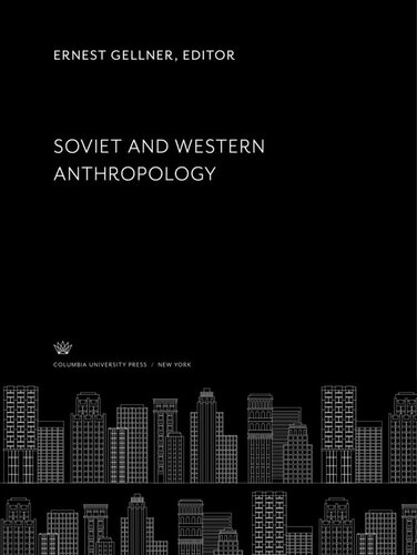 Soviet and Western Anthropology