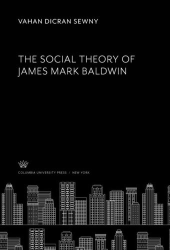 The Social Theory of James Mark Baldwin