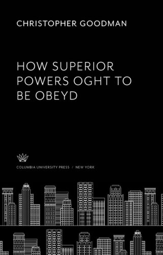How Superior Powers Oght to Be Obeyd