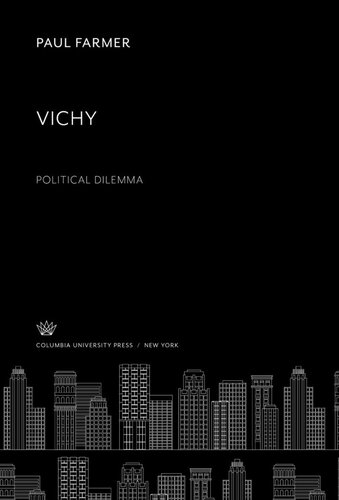 Vichy. Political Dilemma