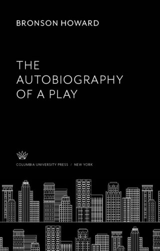 The Autobiography of a Play