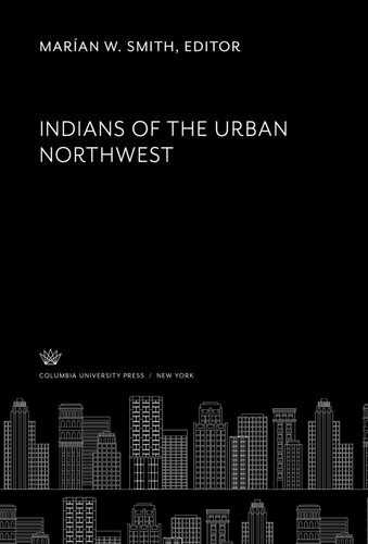 Indians of the Urban Northwest
