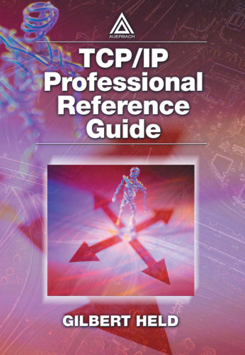 TCP/IP Professional Reference Guide