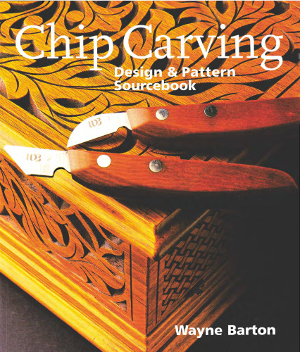 Chip Carving: Design & Pattern Sourcebook