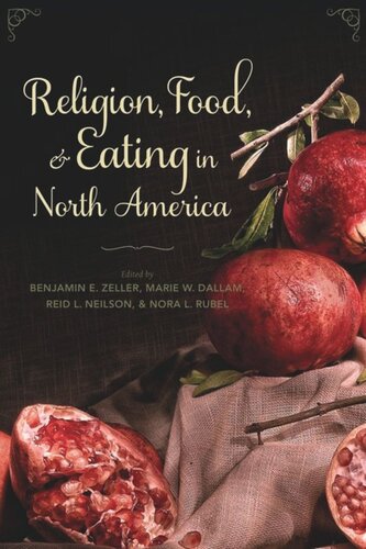 Religion, Food, and Eating in North America