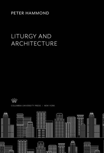 Liturgy and Architecture