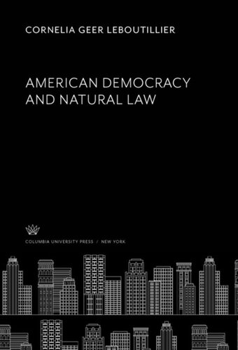 American Democracy and Natural Law