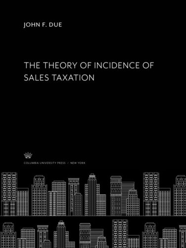 The Theory of Incidence of Sales Taxation