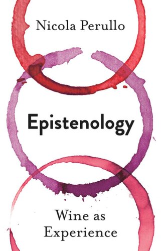 Epistenology: Wine as Experience