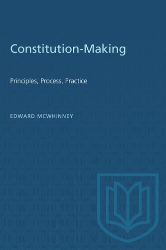 Constitution-Making: Principles, Process, Practice