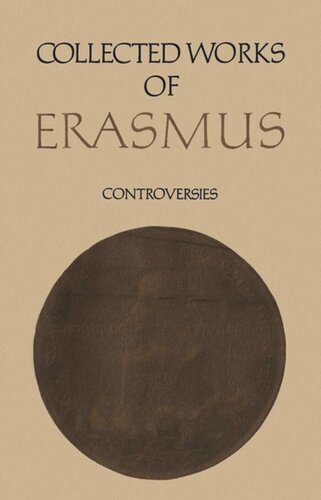 Collected Works of Erasmus: Controversies, Volume 77