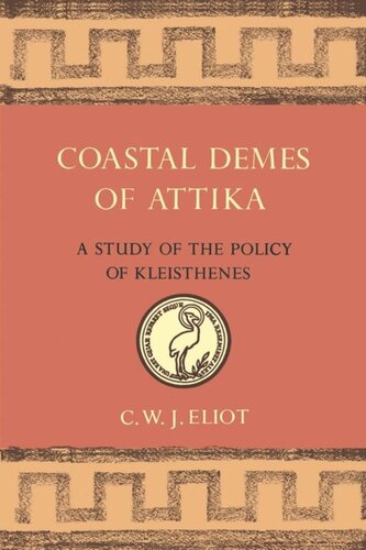 Coastal Demes of Attika: A Study of the Policy of Kleisthenes