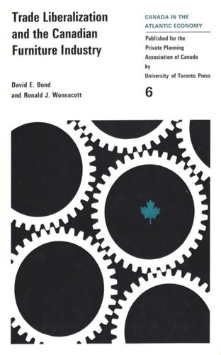 Trade Liberalizaton and the Canadian Furniture Industry