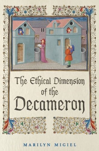 The Ethical Dimension of the 'Decameron'