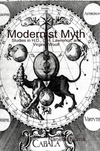 Modernist Myth: Studies in H.D., D.H. Lawrence, and Virginia Woolf