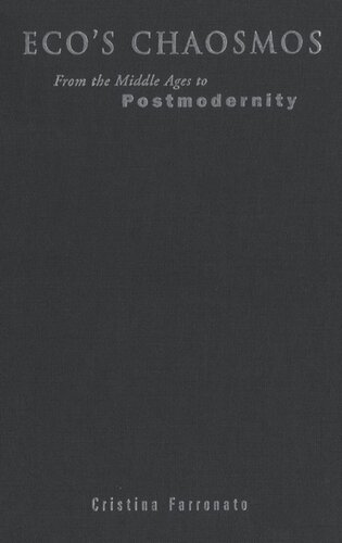 Eco's Chaosmos: From the Middle Ages to Postmodernity