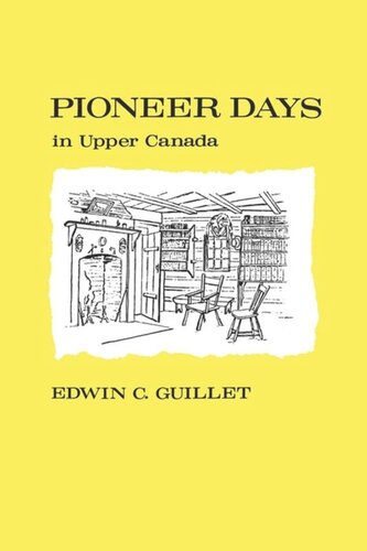 Pioneer Days in Upper Canada