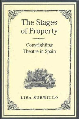 The Stages of Property: Copyrighting Theatre in Spain