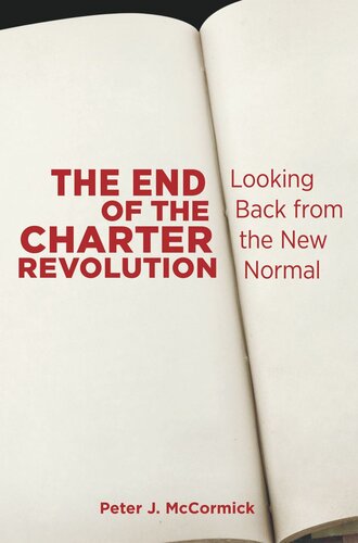 The End of the Charter Revolution: Looking Back from the New Normal