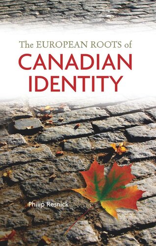 The European Roots of Canadian Identity