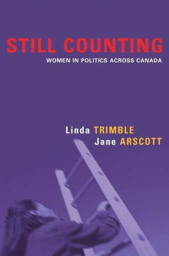 Still Counting: Women in Politics across Canada