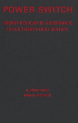 Power Switch: Energy Regulatory Governance in the Twenty-First Century