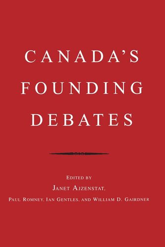 Canada's Founding Debates