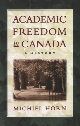 Academic Freedom in Canada: A History