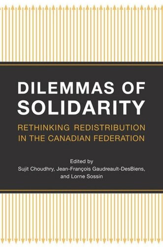 Dilemmas of Solidarity: Rethinking Distribution in the Canadian Federation