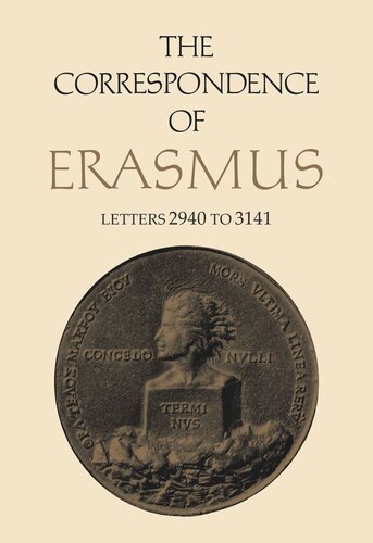 The Correspondence of Erasmus: Letters 2940 to 3141, Volume 21