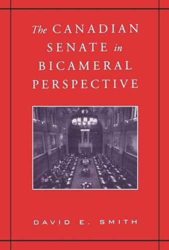 The Canadian Senate in Bicameral Perspective