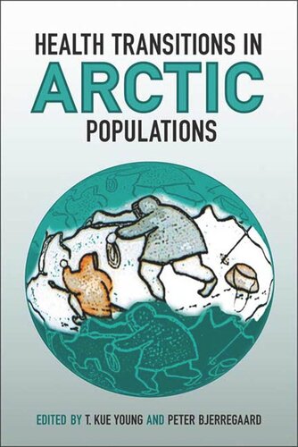 Health Transitions in Arctic Populations