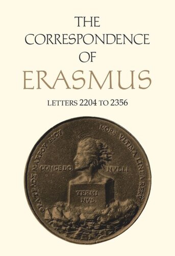 The Correspondence of Erasmus: Letters 2204 to 2356, Volume 16