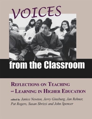 Voices from the Classroom: Reflections on Teaching and Learning in Higher Education